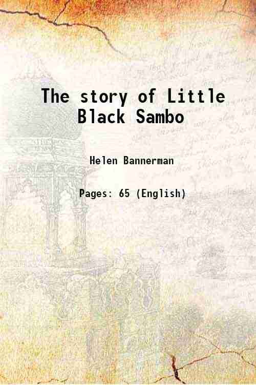    			The story of Little Black Sambo 1923 [Hardcover]