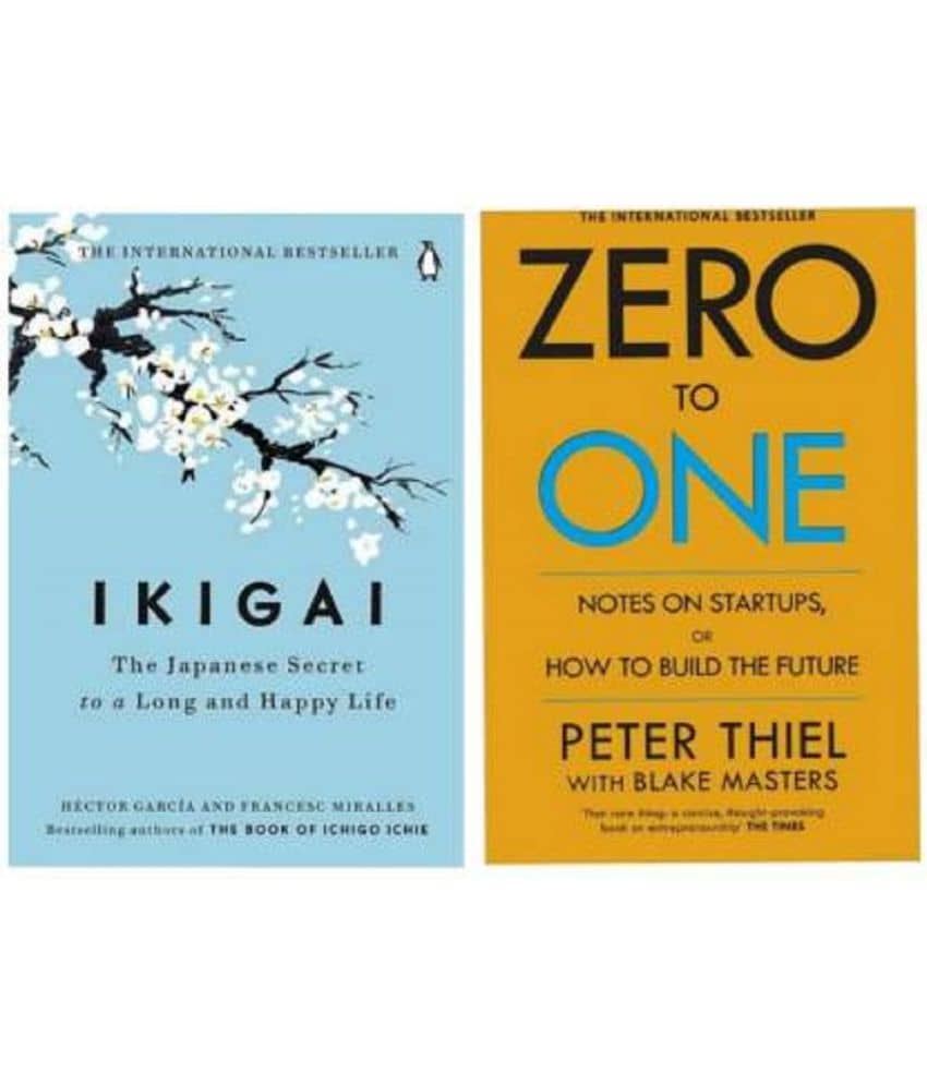 Zero To One + Ikigaiii  (Paperback, Garcia Hector, Peter Thiel) - Stationery | Buy online on ZillyBuy