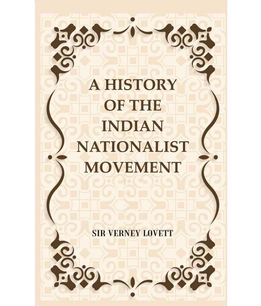     			A History of the Indian Nationalist Movement