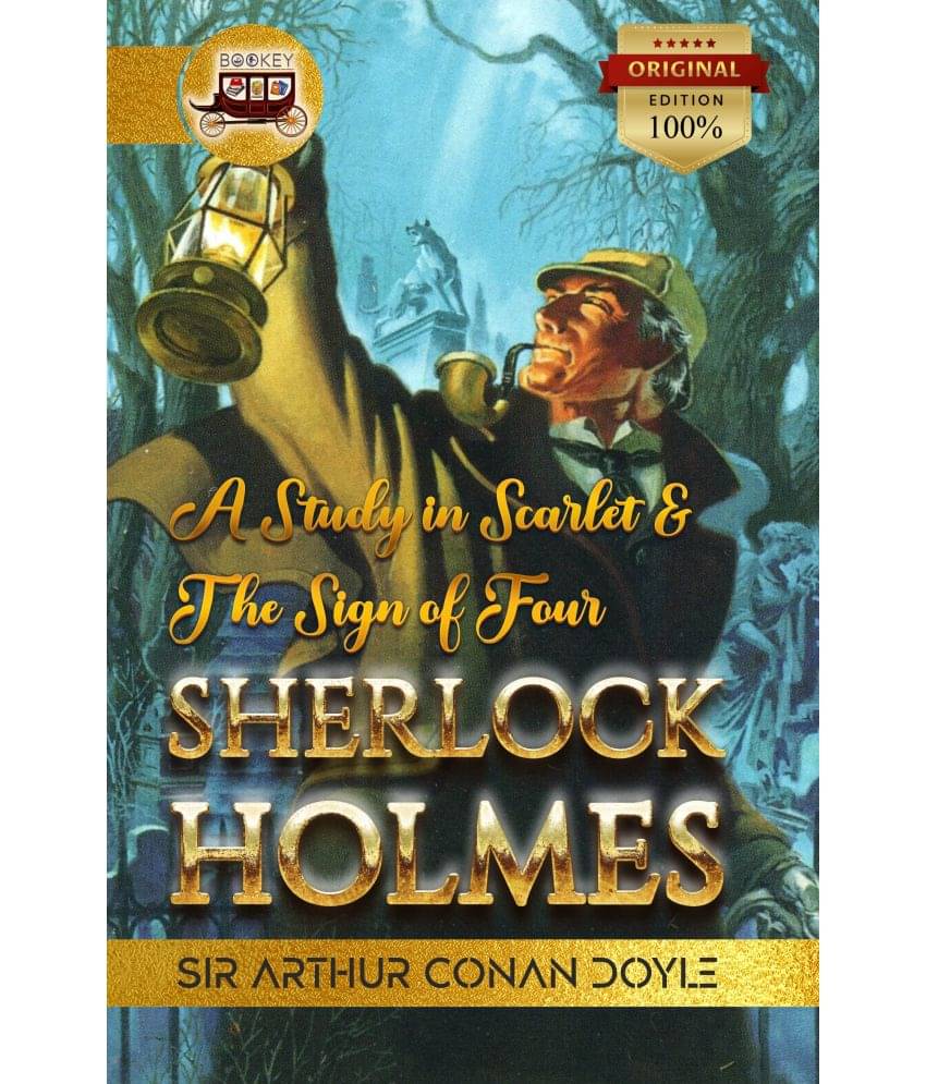 Bookey A Study in Scarlet: The Original Edition of Sherlock Holmes Bookey A Study in Scarlet: The Original Edition of Sherlock Holmes