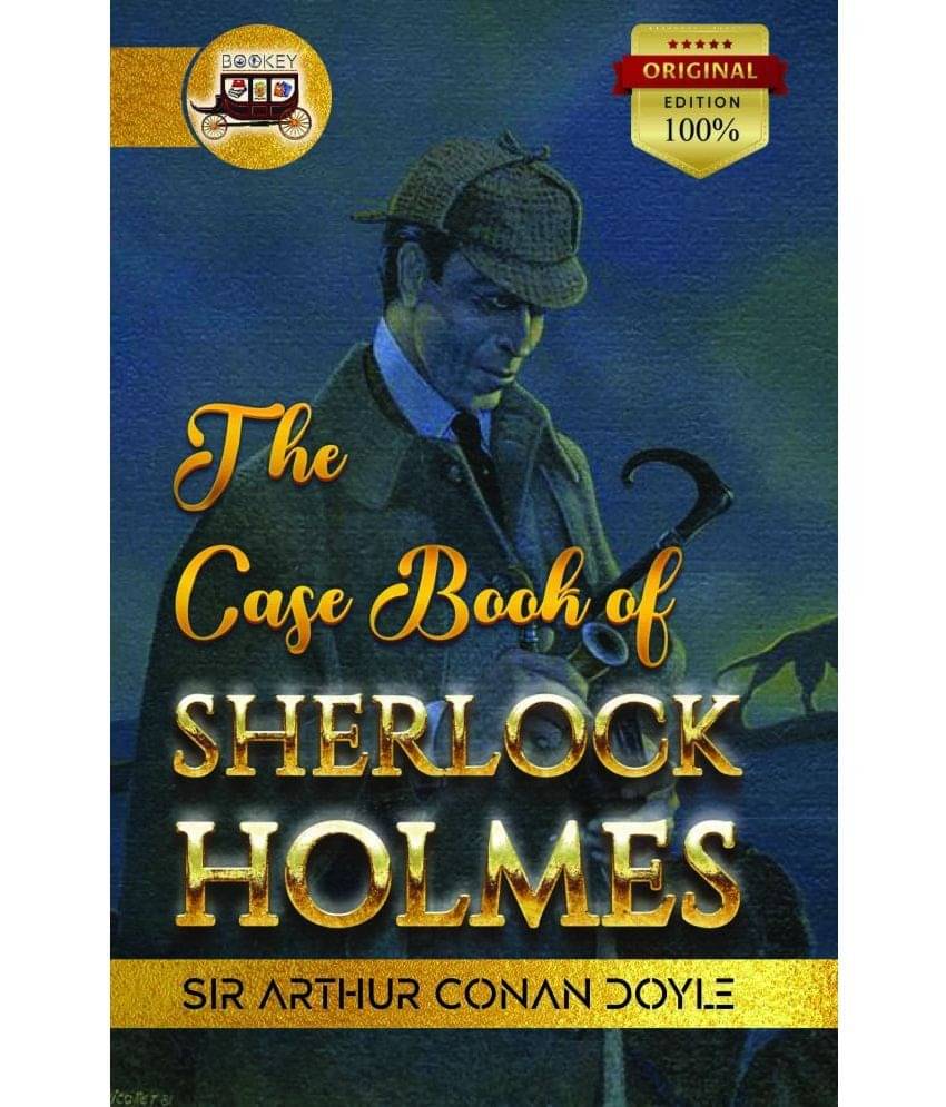     			Bookey The Case Book of Sherlock Holmes, The Original Edition of Holmes
