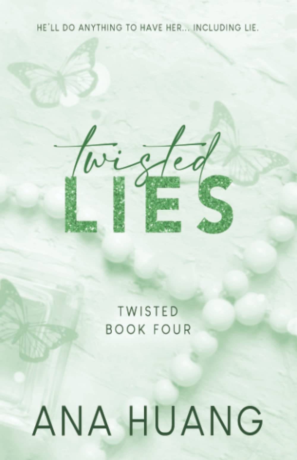 Twisted Lies By Ana Huang (English, Paperback) By ANA Huang Twisted Lies By Ana Huang (English, Paperback) By ANA Huang