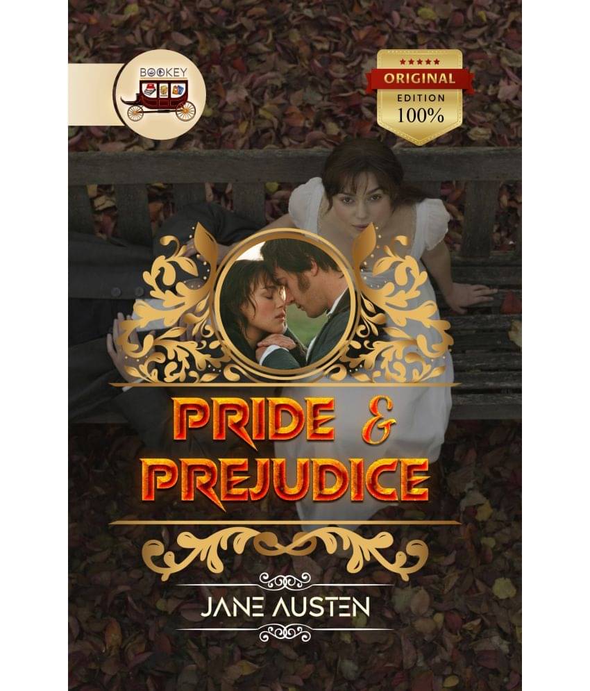 Bookey Pride & Prejudice, Jane Austen's By Jane Austen Bookey Pride & Prejudice, Jane Austen's By Jane Austen