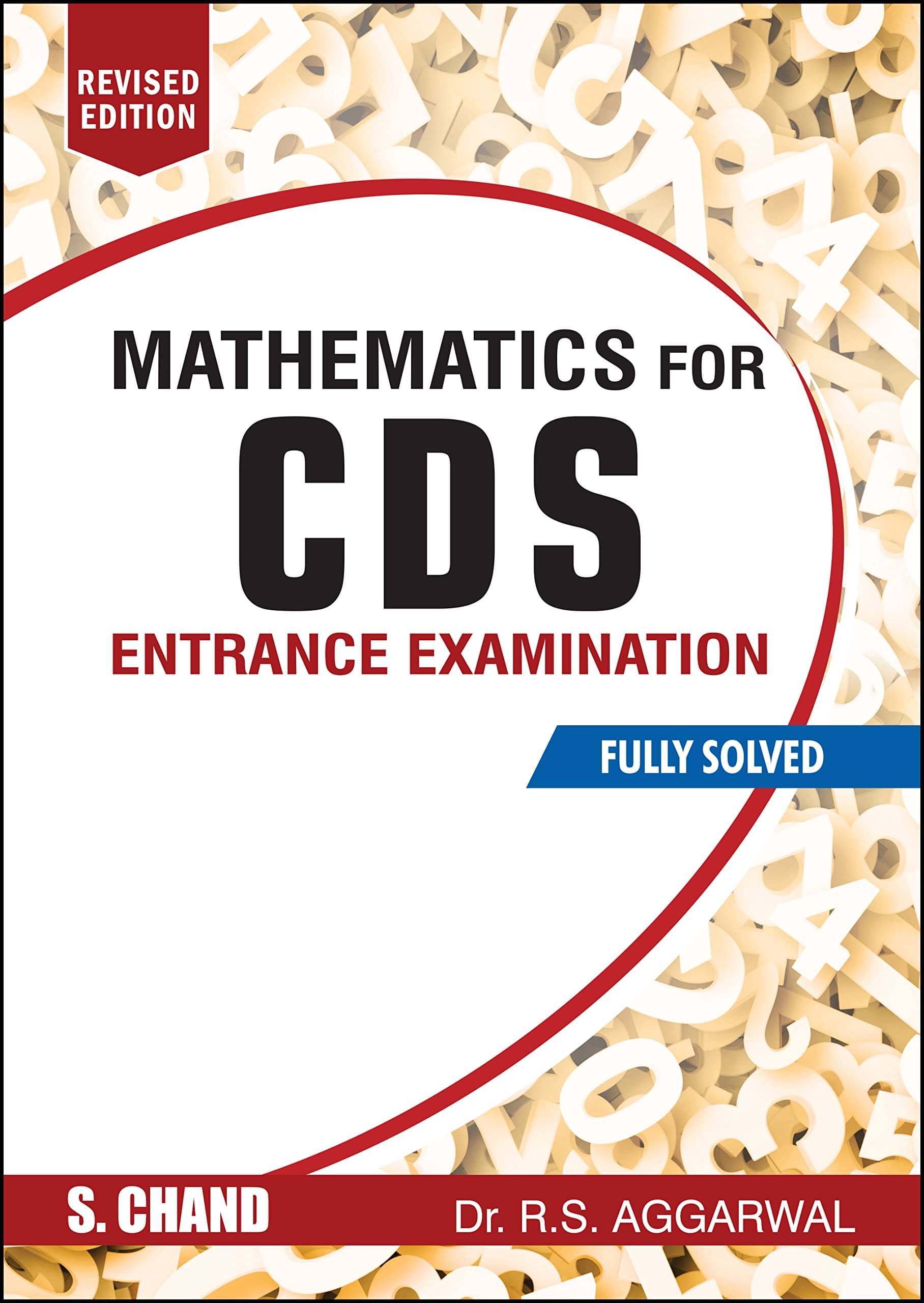     			Mathematics For Cds Entrance Examination Fully Solved By R.S. Aggarwal