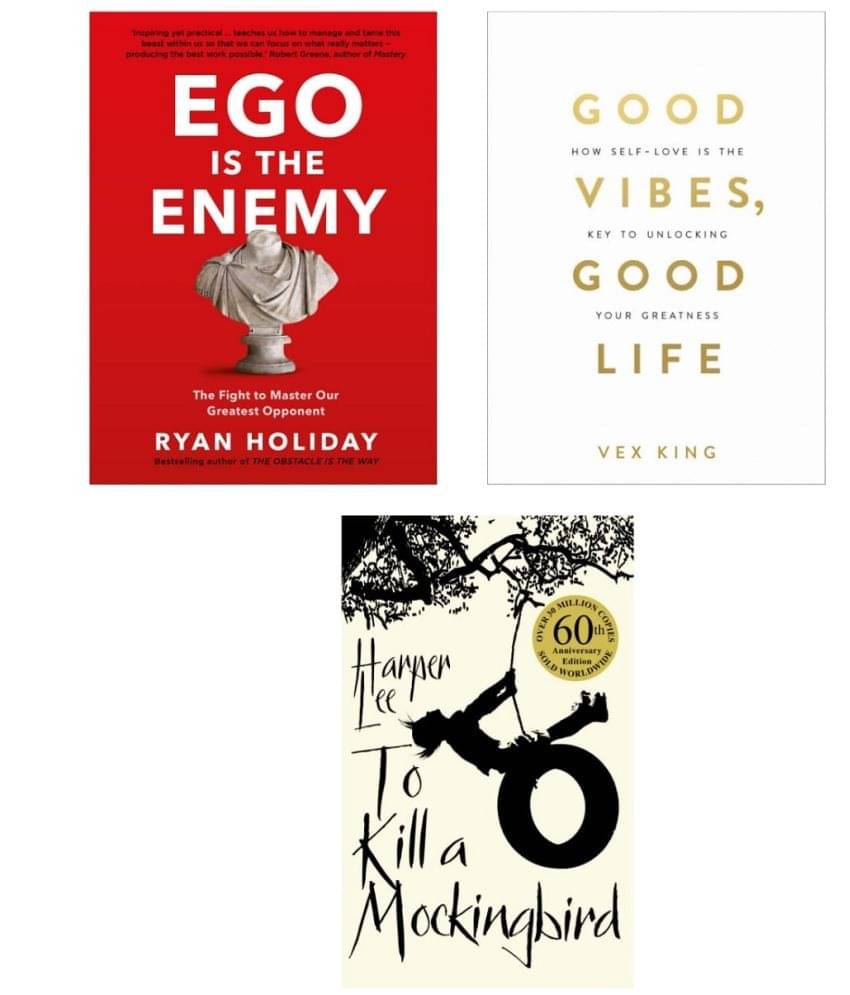 ( Combo of 3 books ) Good Vibes, Good Life & To Kill A Mockingbird & Ego Is The Enemy - paperback ( Combo of 3 books ) Good Vibes, Good Life & To Kill A Mockingbird & Ego Is The Enemy - paperback