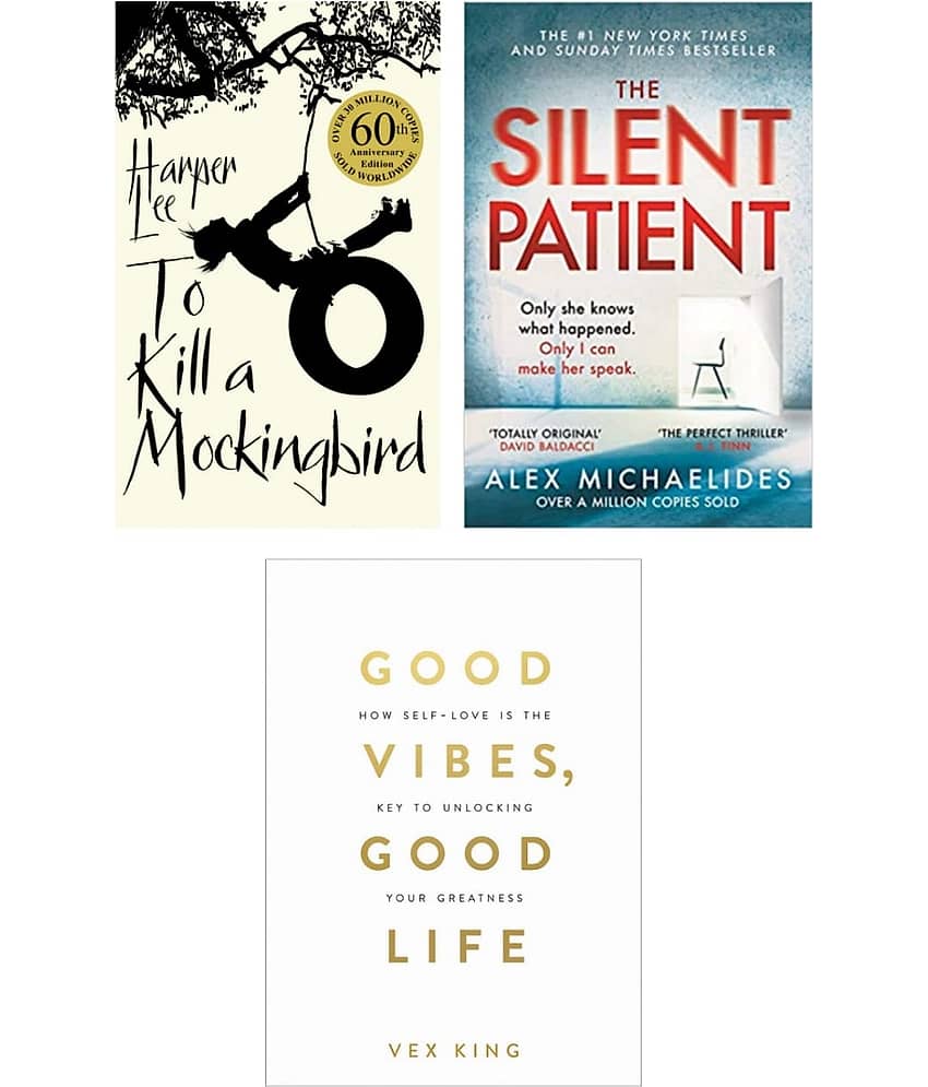 ( Combo of 3 books ) The Silent Patient & To Kill A Mockingbird & Good Vibes, Good Life - Paperback - Stationery | Buy online on ZillyBuy