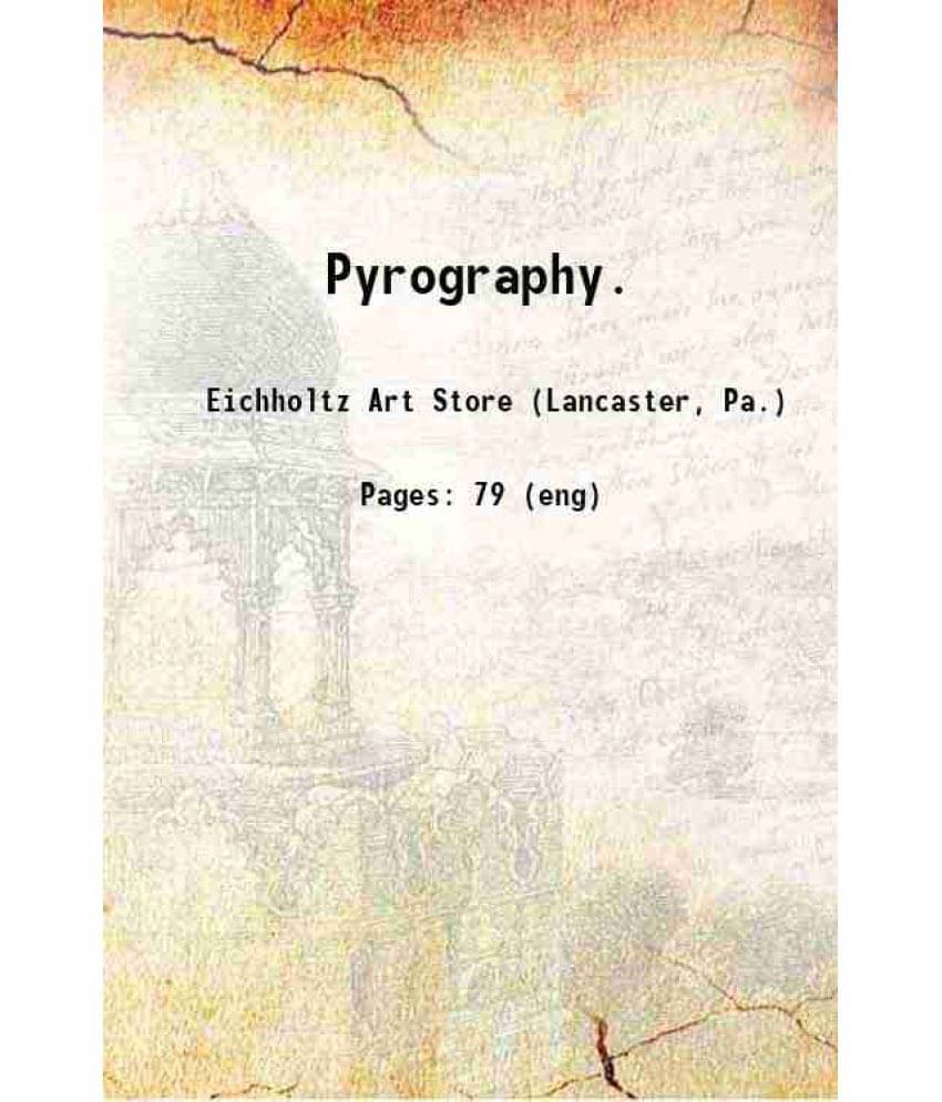     			Pyrography. 1905 [Hardcover]