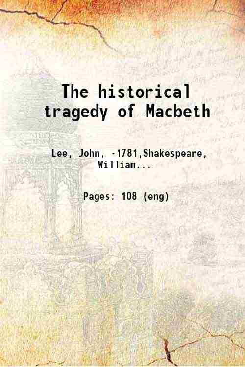     			The historical tragedy of Macbeth 1753 [Hardcover]