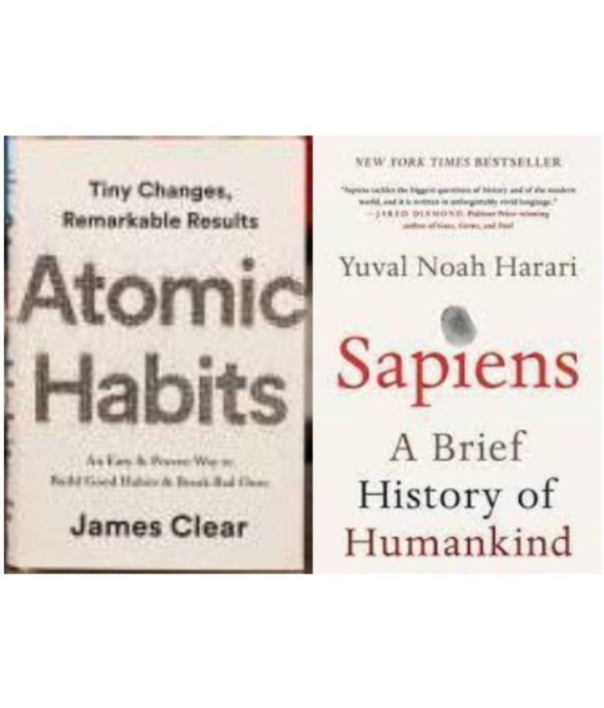 Atomic Habits, Sapiens: Book By James And Yuval Noah Harari - English (Paperback, James , Yuval Noah Harari) Atomic Habits, Sapiens: Book By James And Yuval Noah Harari - English (Paperback, James , Yuval Noah Harari)