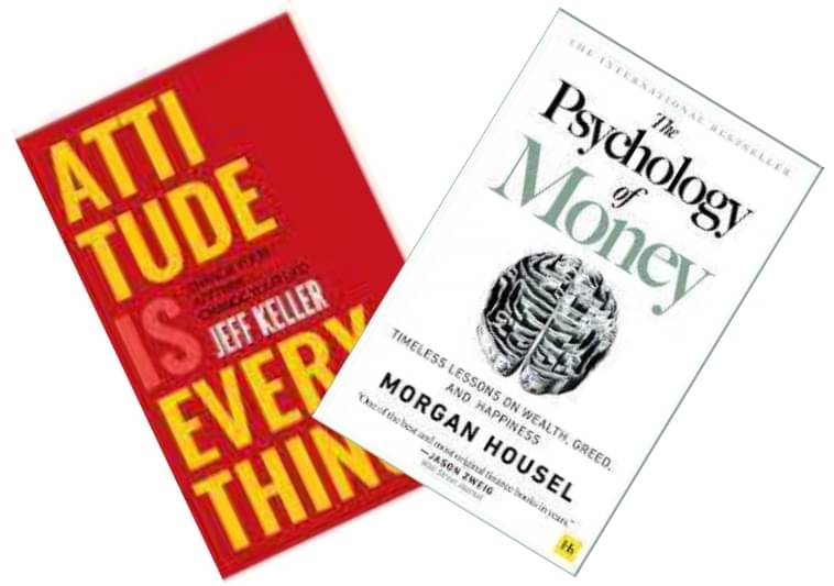     			Attitude is Everything + The Psychology of Money
