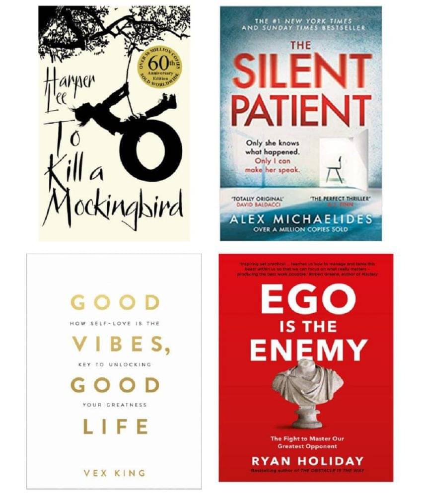 ( Combo of 4 books ) Ego Is The Enemy & The Silent Patient & To Kill A Mockingbird & Good Vibes, Good Life - Paperback ( Combo of 4 books ) Ego Is The Enemy & The Silent Patient & To Kill A Mockingbird & Good Vibes, Good Life - Paperback