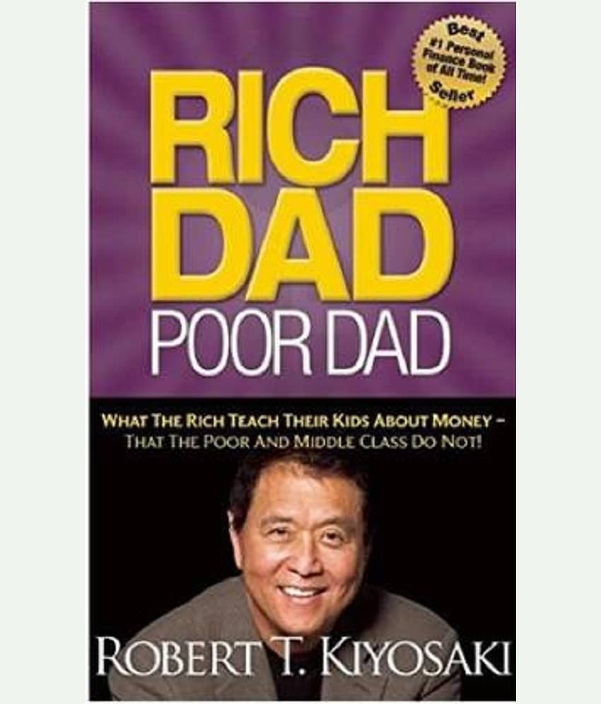 Rich Dad Poor Dad (Paperback, Robert T. Kiyosaki)