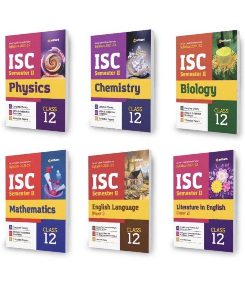 Arihant ISC Physics , Chemistry, Biology , Mathematics , English Language (Paper 1) & Literature in English (Paper 2) Semester 2 Class 12 Arihant ISC Physics , Chemistry, Biology , Mathematics , English Language (Paper 1) & Literature in English (Paper 2) Semester 2 Class 12