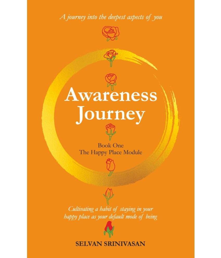     			Awareness Journey | The Happy Place Module