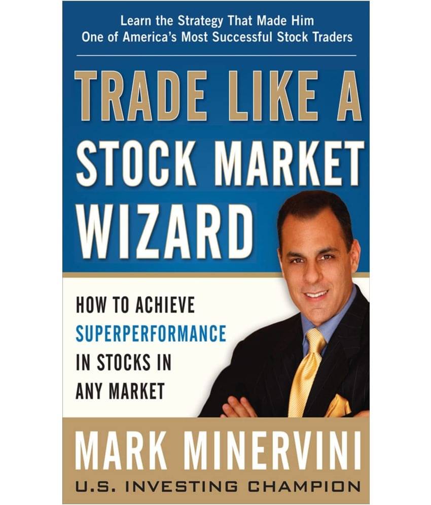     			Trade Like a Stock Market Wizard by Mark Minervini (English, Paperback)