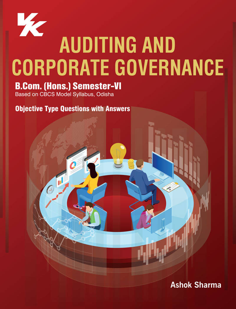 Auditing And Corporate Governance Sem- VI Hons. Odisha University (2021-22) Auditing And Corporate Governance Sem- VI Hons. Odisha University (2021-22)