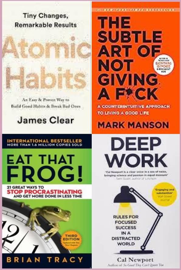     			Atomic Habits + The Subtle Art Eat That Frog + Deep Work