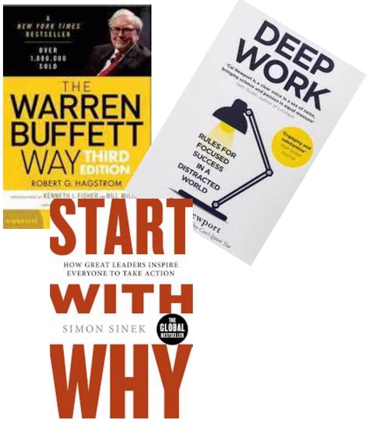     			The Warren Buffett Way + Start With Why + Deep Work