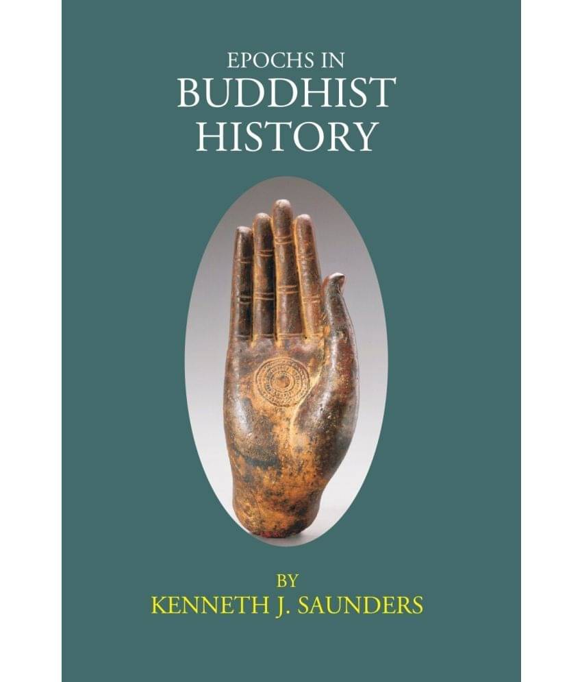     			EPOCHS IN BUDDHIST HISTORY [Hardcover]