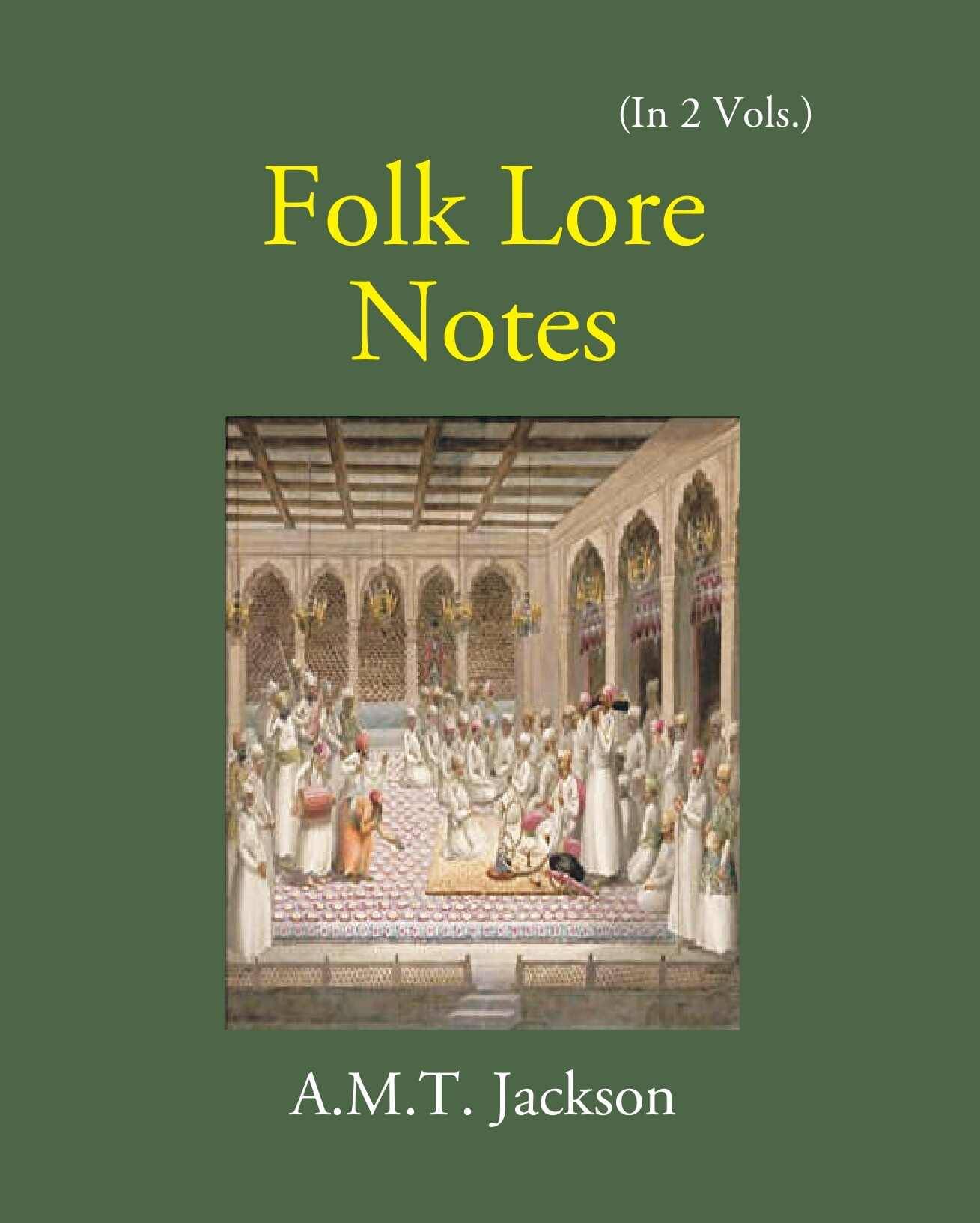     			Folk Lore Notes Folklore Of Gujarat Volume Vol. 1st [Hardcover]