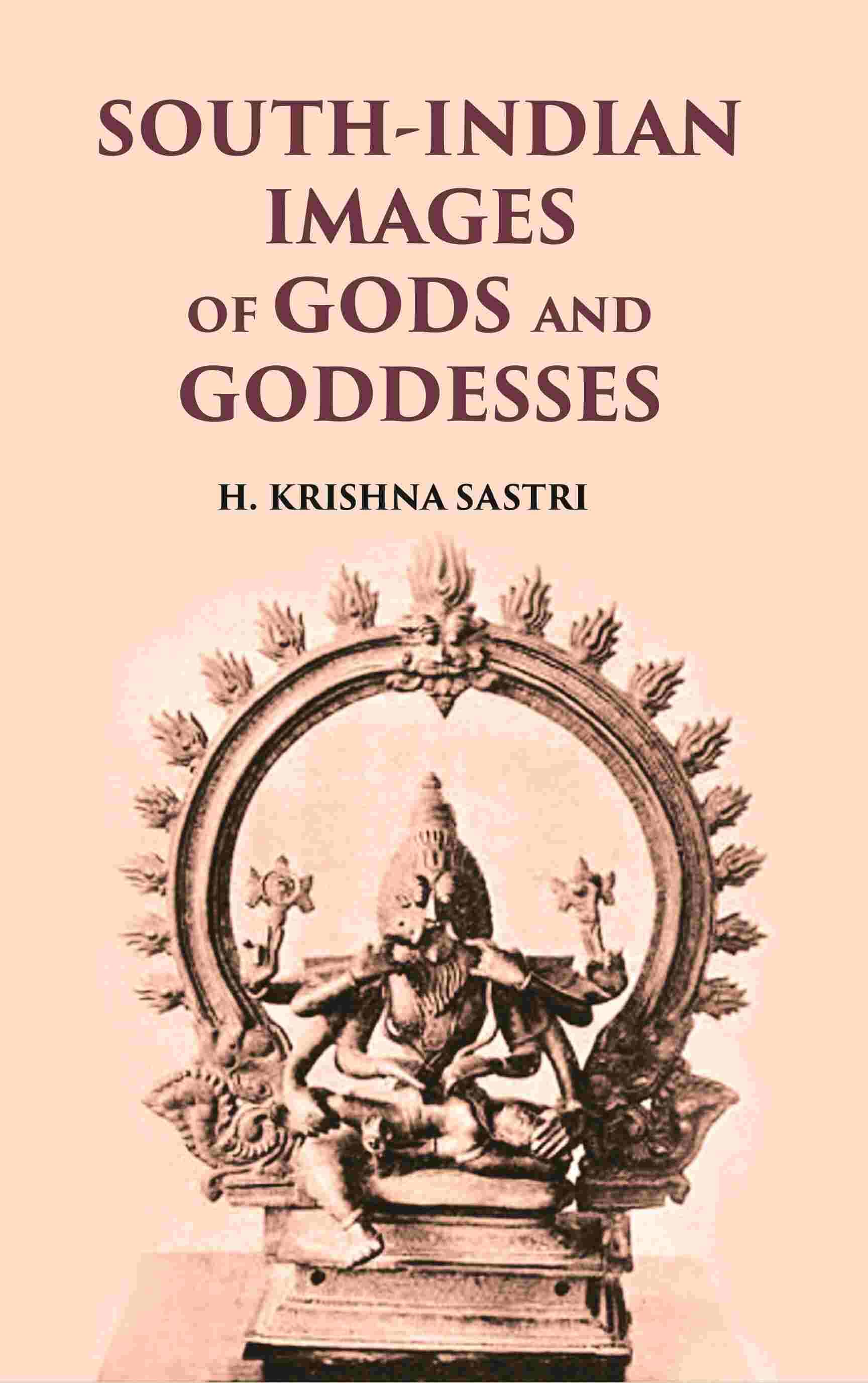     			SOUTH-INDIAN IMAGES OF GODS AND GODDESSES [Hardcover]