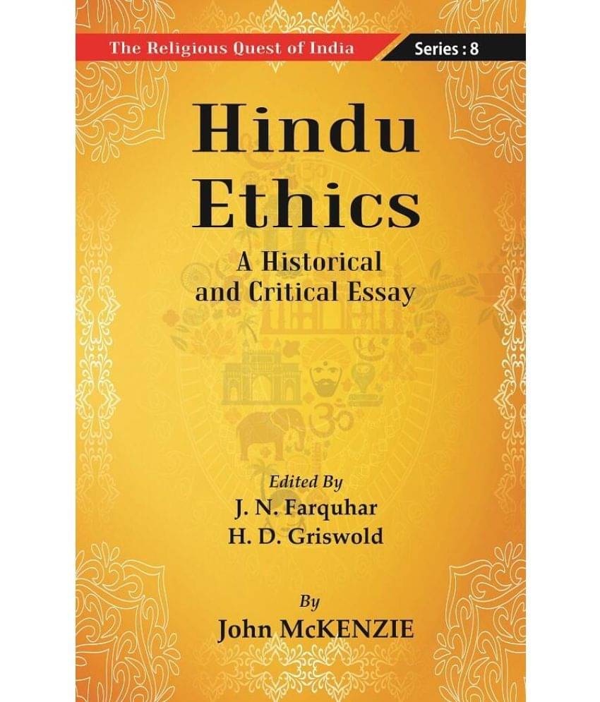     			The Religious Quest of India : Hindu Ethics Volume Series : 8 [Hardcover]