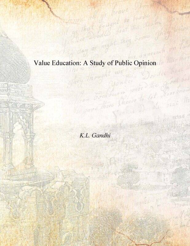     			Value Education: a Study of Public Opinion