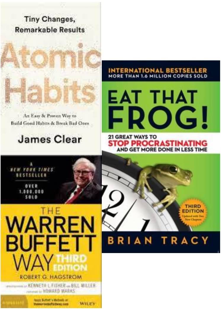     			Atomic Habits + The warren buffett way + Eat That Frog
