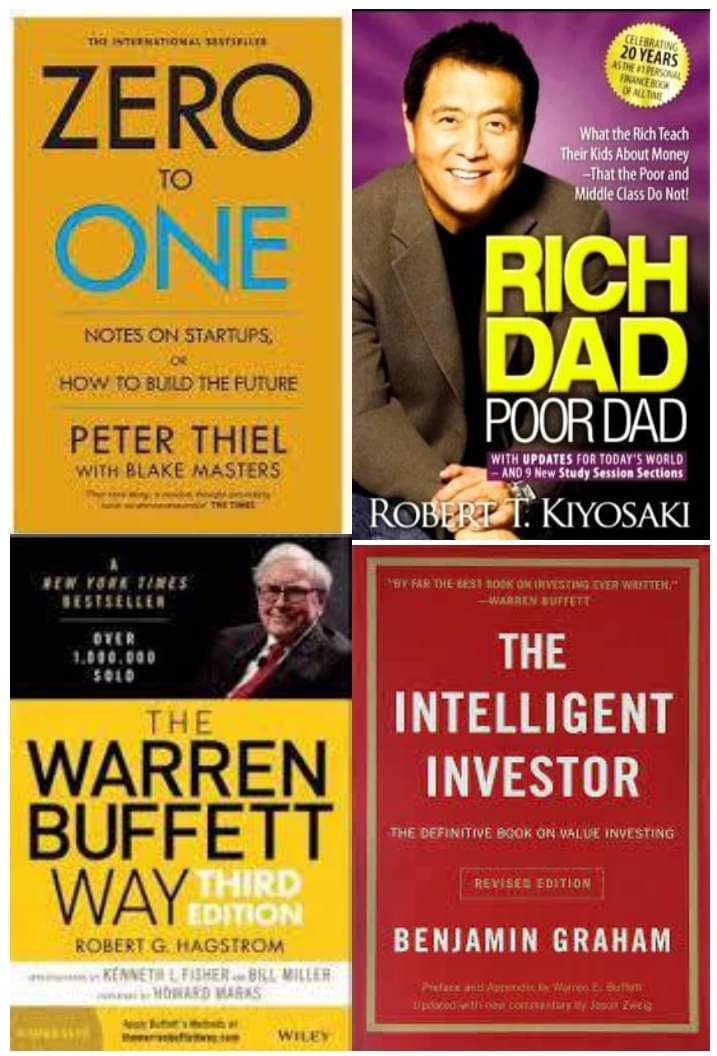     			The warren buffett way + Rich Dad Poor Dad + Zero To One + The Intelligent Investor