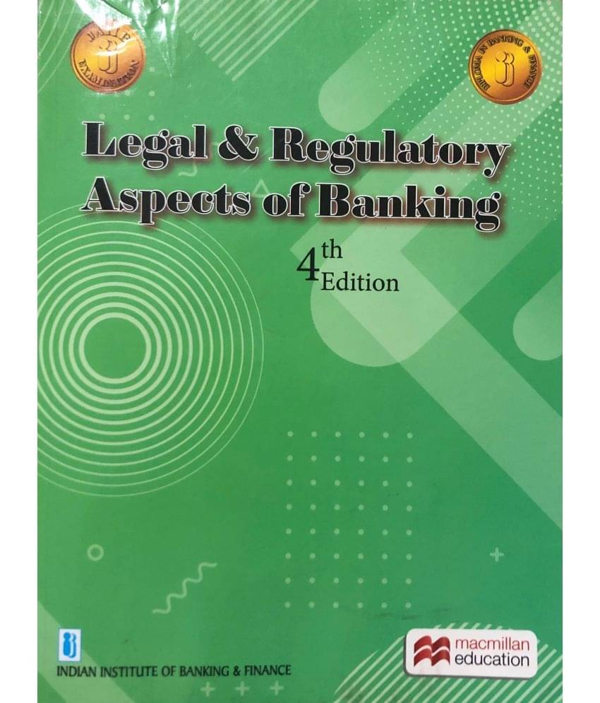 Legal & Regulatory Aspect of Banking ( JAIIB ) Legal & Regulatory Aspect of Banking ( JAIIB )