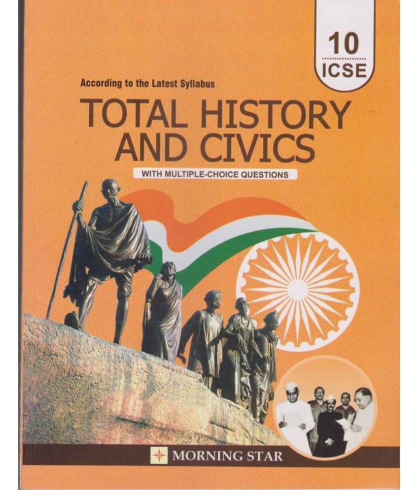 Total History and Civics (With Multiple Choice Questions) for ICSE Class 10 - Examination 2023-2024 - Stationery | Buy online on ZillyBuy