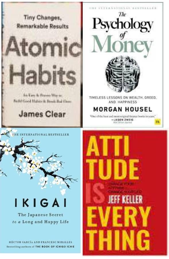 Atomic Habits + The Psychology of Money + Ikigai+ Attitude Is Everything