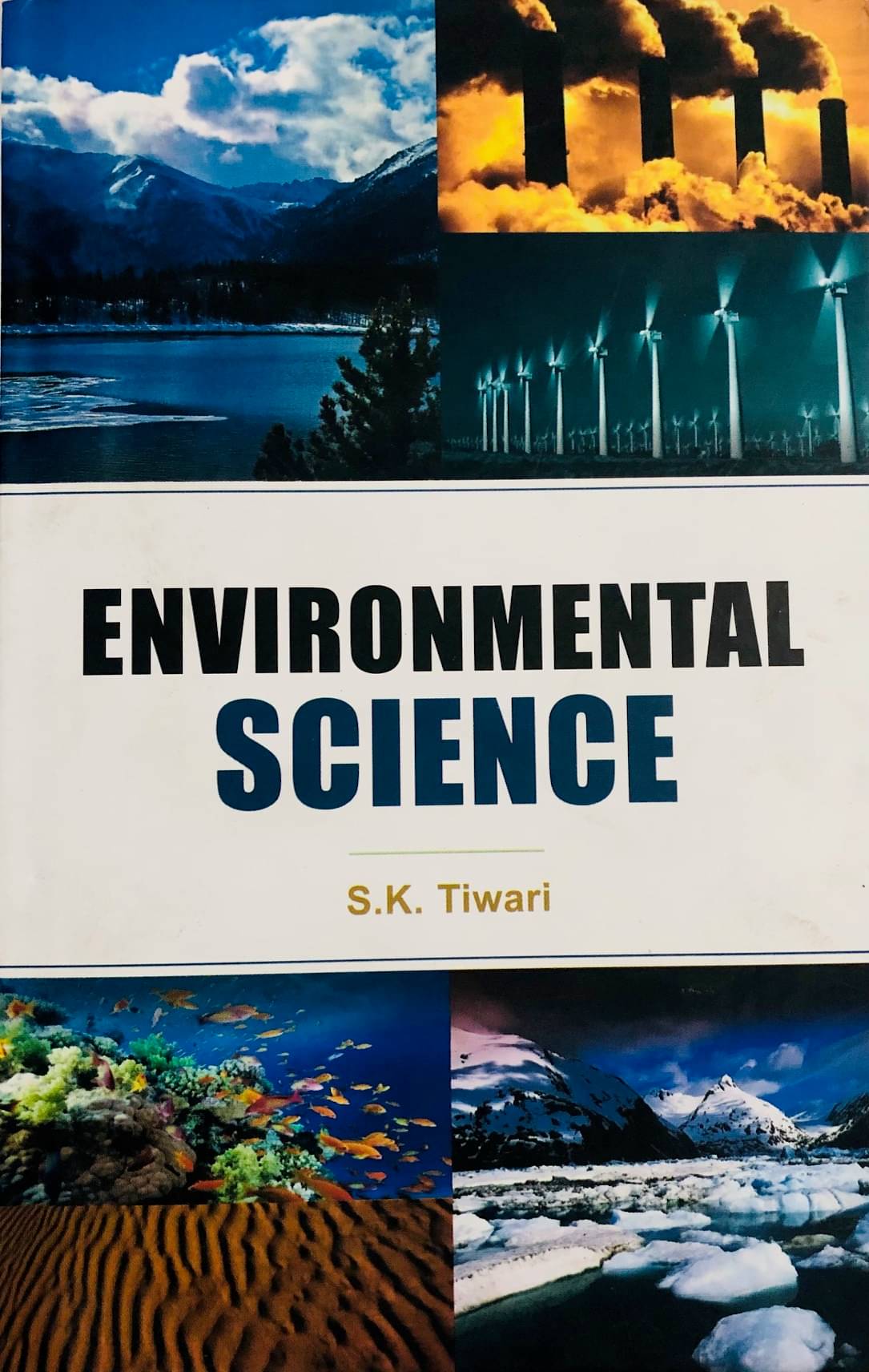 Environmental Science: Vol. 1 Environmental Science: Vol. 1