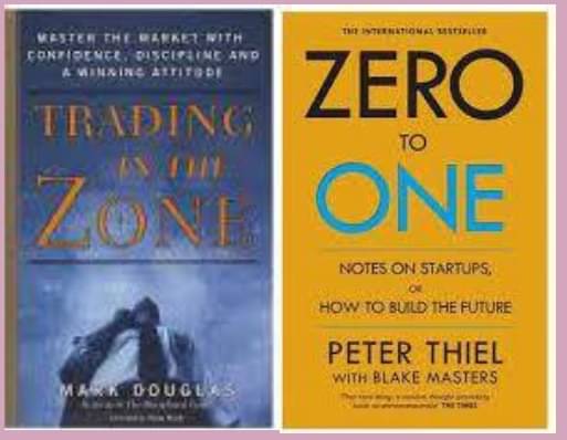     			Trading in the zone + Zero To One
