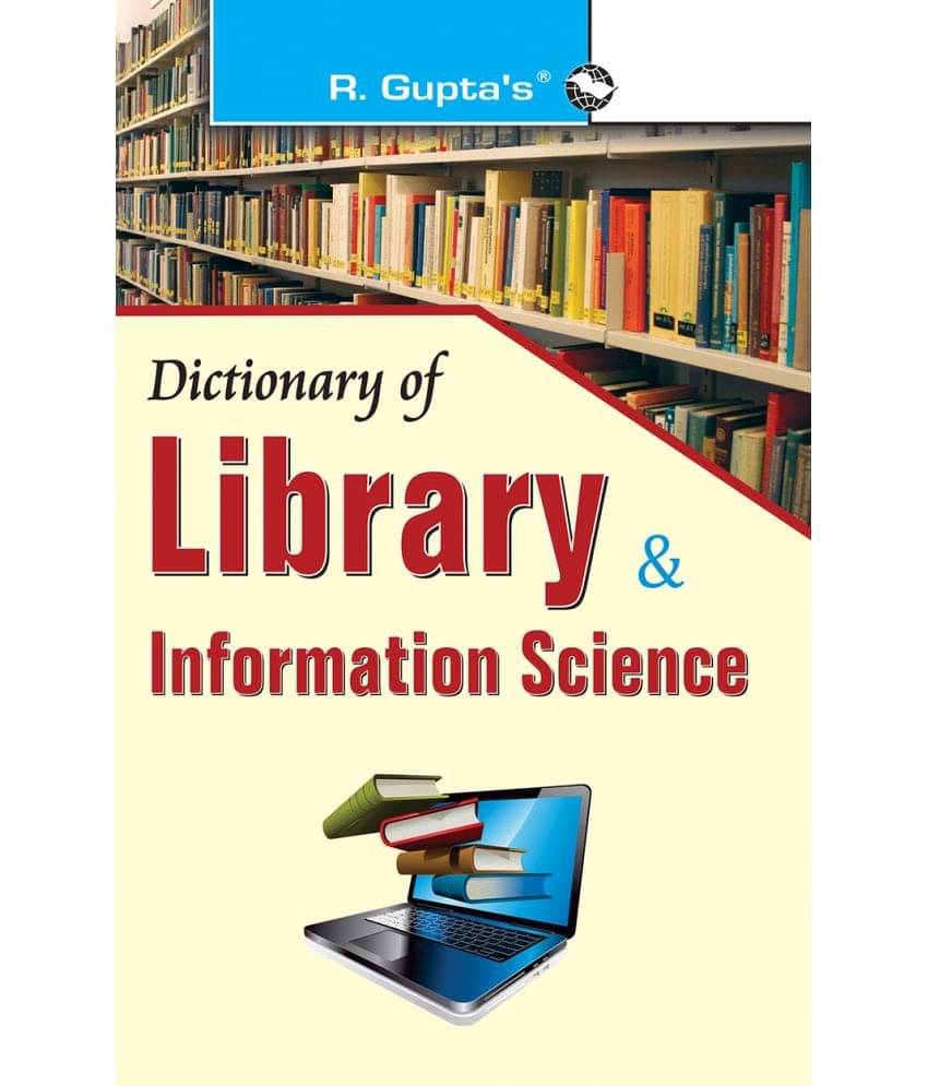 Dictionary of Library & Information Science Dictionary of Library & Information Science