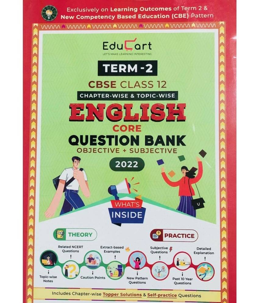 Educart Term 2 English Core Cbse Class 12 Objective & Subjective Question Bank 2022 Educart Term 2 English Core Cbse Class 12 Objective & Subjective Question Bank 2022