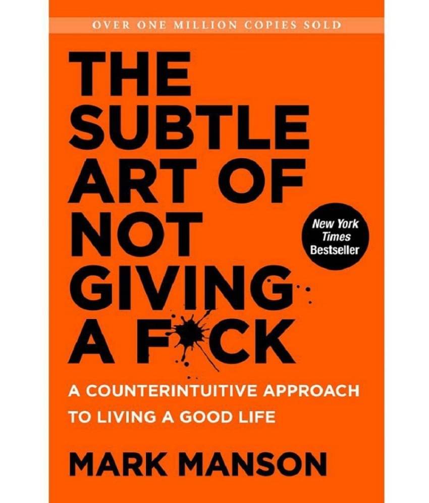     			The Subtle Art of Not Giving A F*ck