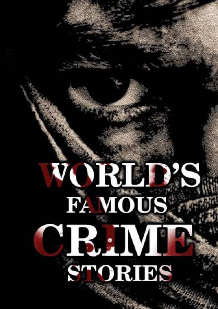     			World's Famous Crime Stories