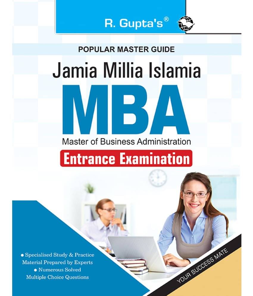     			Jamia Millia Islamia (JMI) MBA Entrance Exam Guide