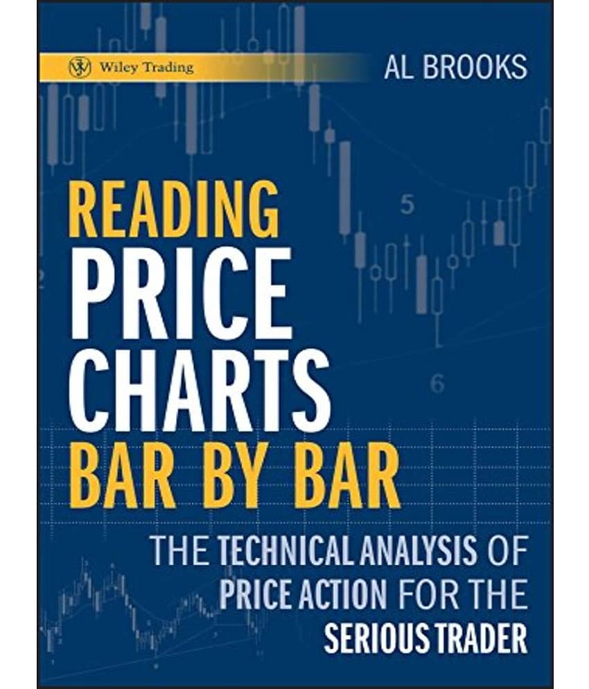 Reading Price Charts Bar by Bar: The Technical Analysis of Price Action for the Serious Trader - Stationery | Buy online on ZillyBuy