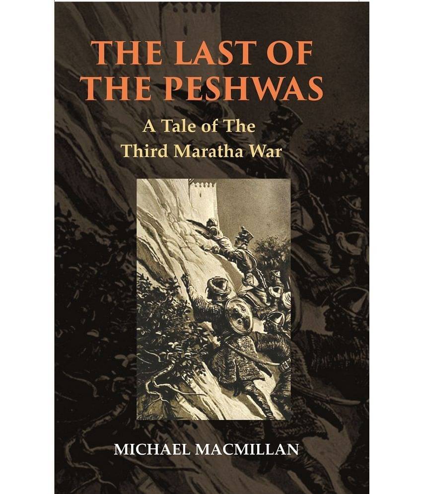     			The Last of The Peshwas: A Tale of The Third Maratha War