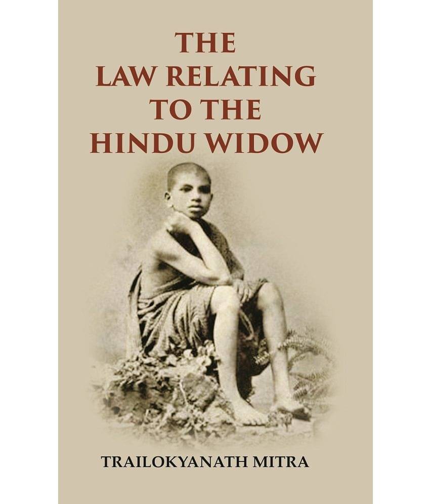     			The Law Relating To The Hindu Widow