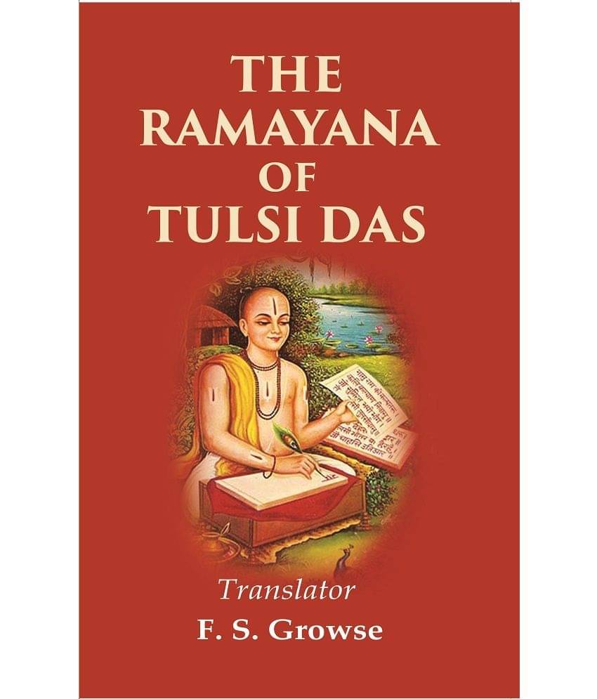     			The Ramayana of Tulsi Das