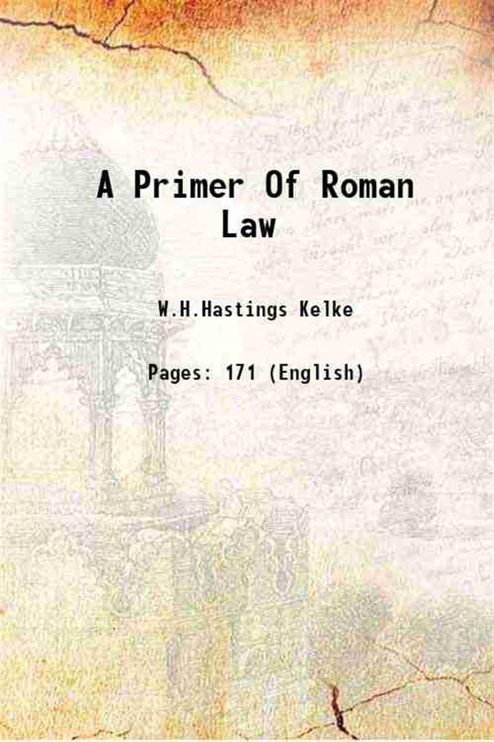     			A Primer Of Roman Law 1912 [Hardcover]