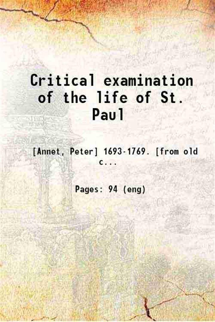     			Critical examination of the life of St. Paul 1823 [Hardcover]