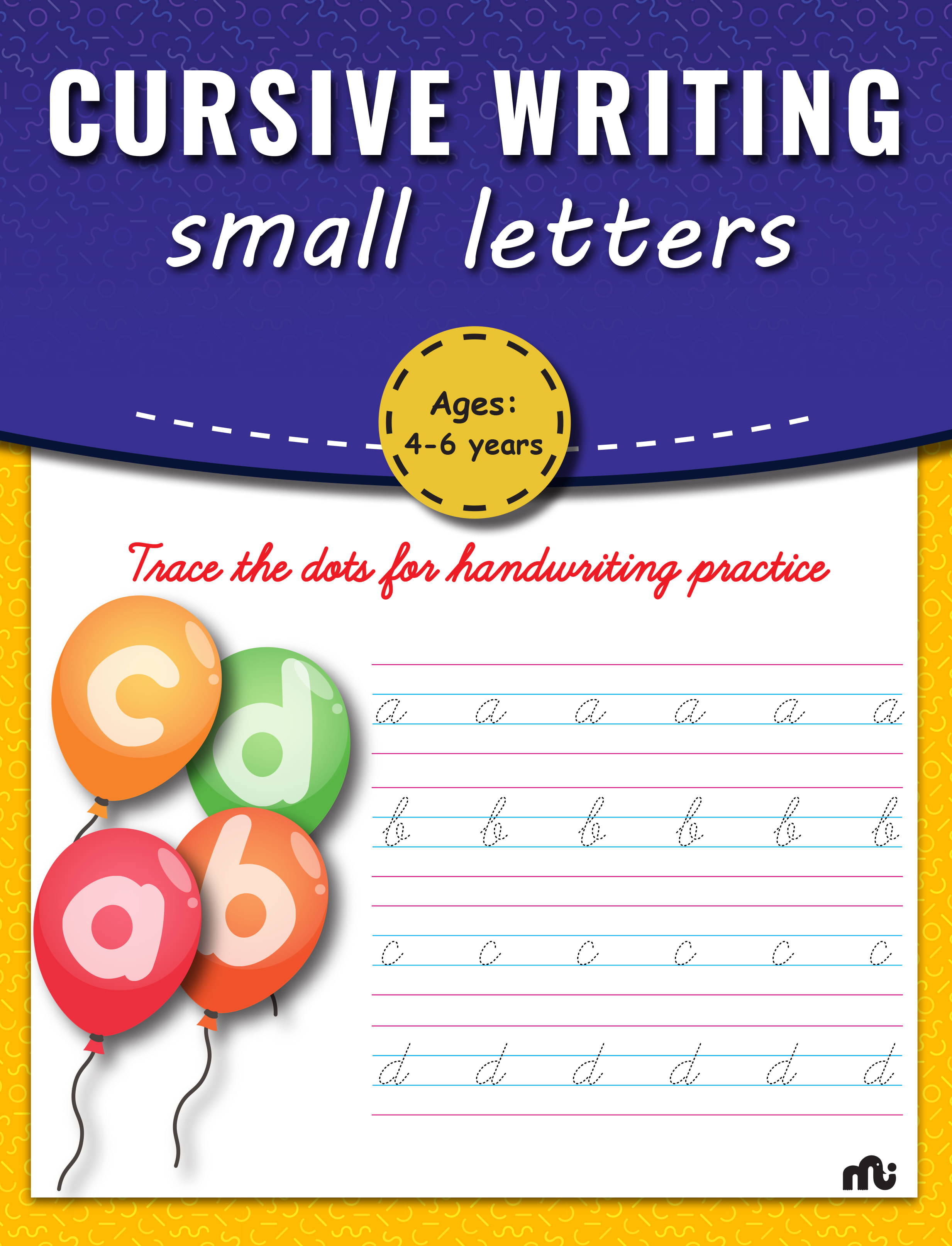 Cursive Writing : Small Letters Cursive Writing : Small Letters
