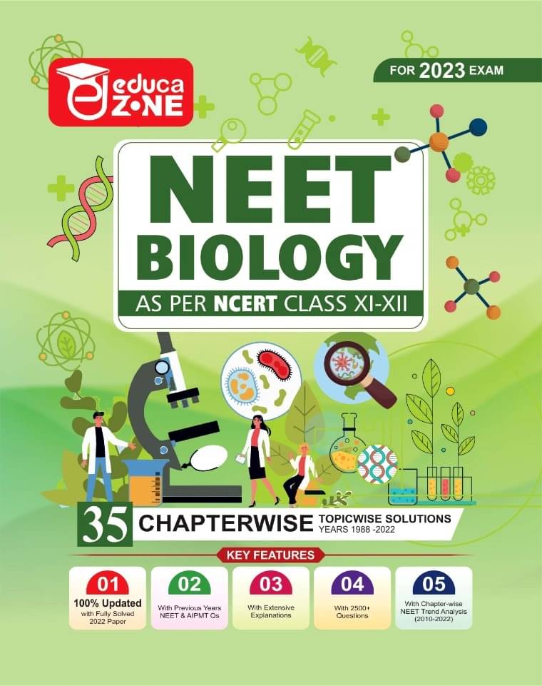     			EDUCAZONE 35 Years NEET Previous Year Solved Question Papers With Chapterwise Topicwise Solutions - Biology For NEET Exam 2023
