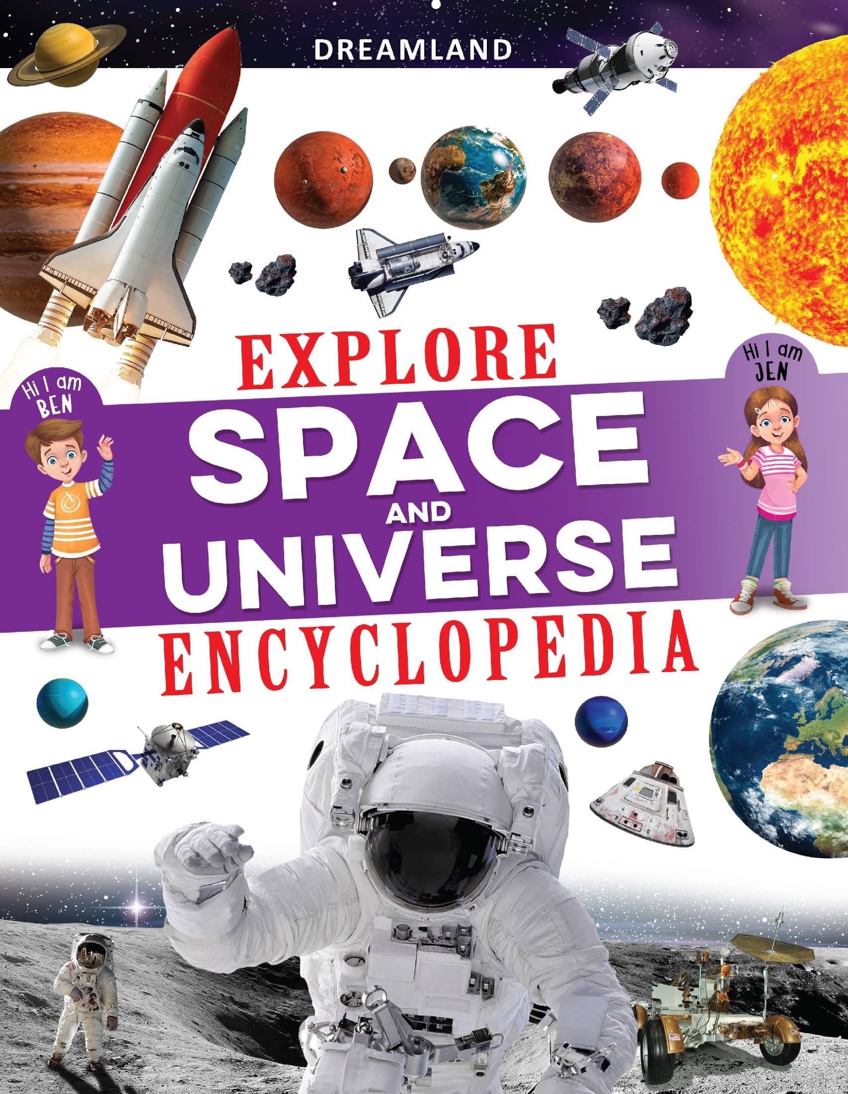 Explore Space & Universe Encyclopedia Explore Space & Universe Encyclopedia