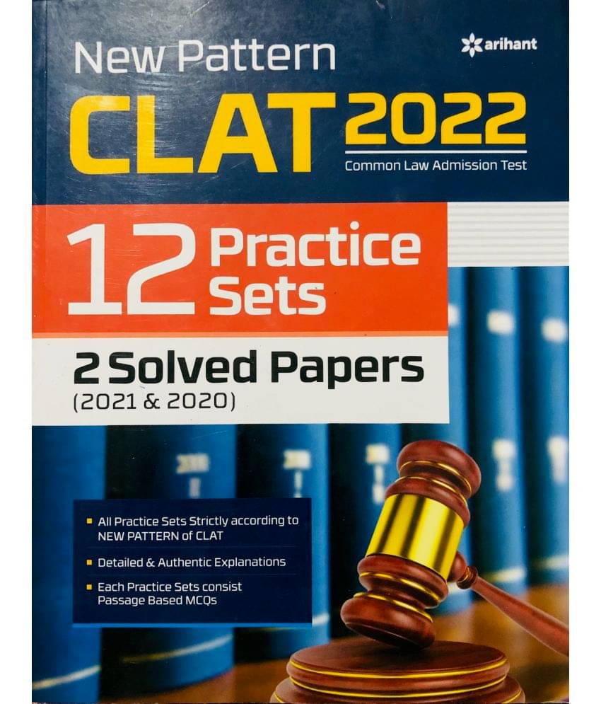 CLAT 2022 12 Practice Sets with 2 Solved Papers (2021 & 2020) CLAT 2022 12 Practice Sets with 2 Solved Papers (2021 & 2020)