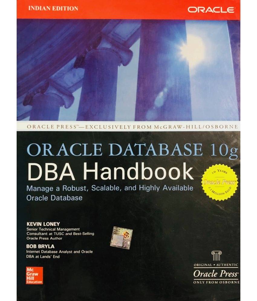 Oracle Database 10g DBA Handbook Oracle Database 10g DBA Handbook